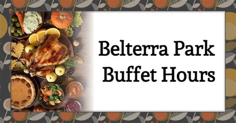 is belterra buffet open  Monday through Thursday